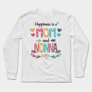 Happiness Is A Mom And Nonna Wildflower Happy Mother's Day Long Sleeve T-Shirt